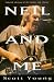 Neil and Me - Revised Edition by Scott Young ISBN 0771090994