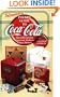 B. J. Summers' Pocket Guide to Coca-Cola: Identifications, Current Values, Circa Dates