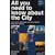 All You Need to Know About the City 2009/2010: Who Does What and Why in London's Financial Markets (All You Need to Know Guides)