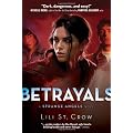 Betrayals: A Strange Angels Novel