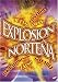 Explosion Nortena