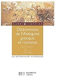 Dictionnaire de l\'Antiquité grecque et romaine
