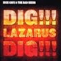 Dig Lazarus Dig