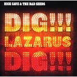 Dig !!! Lazarus, Dig !!!par Nick Cave