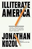 Illiterate America (Plume)