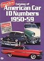 Catalog of American Car Id Numbers 1950-59 (Cars & Parts Magazine Matching Numbers Series)