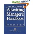 Advertising Manager's Handbook by Robert W. Bly