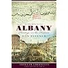 Remembering Albany (NY): Heritage on the Hudson (American Chronicles (History Press))