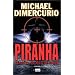 Piranha, temp�te en mer de Chine