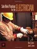 Safe Work Practices for the Electrician - 0763752150