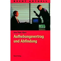 Aufhebungsvertrag und Abfindung