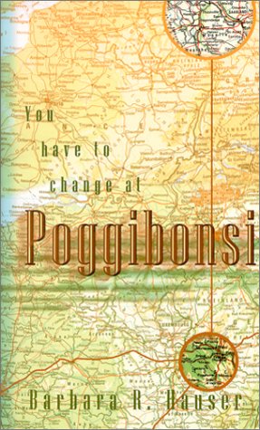 you have to change at poggibonsi