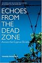 Echoes from the Dead Zone: Across the Cyprus Divide