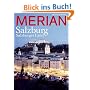 MERIAN Salzburg und Salzburger Land (MERIAN Hefte)