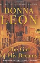 The Girl Of His Dreams: A Commissario Guido Brunetti Mystery