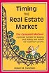 Timing the Real Estate Market