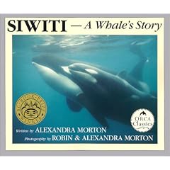 Siwiti: A Whale's Story (Orca Classic)