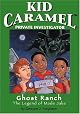 Ghost Ranch: The Legend Of Mad Jake (Kid Caramel, Private Investigator)