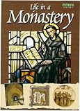 Life in a Monastery