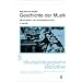 Geschichte der Musik: Ein Studien- und Pr�fungshelfer