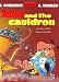 Asterix and the Cauldron (Asterix (Orion Hardcover))