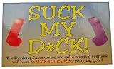 Suck my D*ck