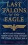 Last Talons of the Eagle: Secret Nazi Technology Which Could Have Changed the Course of World War II
