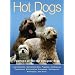 Hot Dogs: Fourteen of the Top Designer Dogs