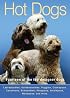 Hot Dogs: Fourteen of the Top Designer Dogs