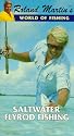 World of Fishing: Saltwater Flyrod Fishing [VHS]