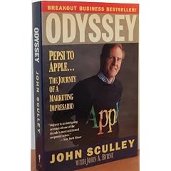 Odyssey: Pepsi to Apple ... the Journey of a Marketing Impresario
