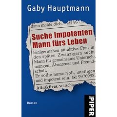 Suche impotenten Mann f�rs Leben: Roman