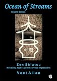 Ocean of Streams: Zen Shiatsu - Meridians, Tsubos and Theoretical Impressions
