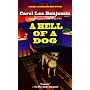 A Hell of a Dog (A Rachael Alexander & Dash mystery)
