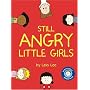 Still Angry Little Girls
