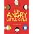 Still Angry Little Girls