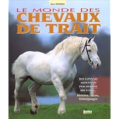 Le monde des chevaux de trait
