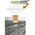 Regulating Infrastructure: Monopoly, Contracts, and Discretion