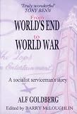 From World's End to world war : a socialist serviceman's story