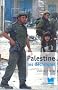 Palestine : Les D�chirures