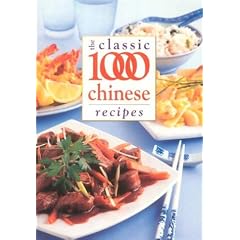 The Classic 1000 Chinese Recipes