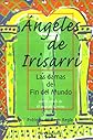 Las damas del fin del mundo (Revelaciones) (French Edition)
