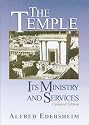 The Temple: Its Ministry and Services, Updated Edition