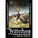 Witches of the Atlantic World: An Historical Reader and Primary Sourcebook