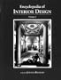 Encyclopedia of Interior Design (2 Volume Set)