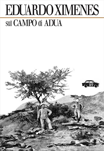 Sul campo di Adua (Pillole per la memoria) (Italian Edition)