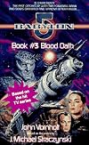 Blood Oath (Babylon 5, Book 3)