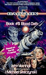 Blood Oath (Babylon 5, Book 3)