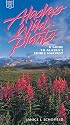 Alaska's Wild Plants: A Guide to Alaska's Edible H (Alaska Pocket Guide)