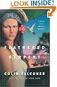 Feathered Serpent: A Novel of the Mexican Conquest
